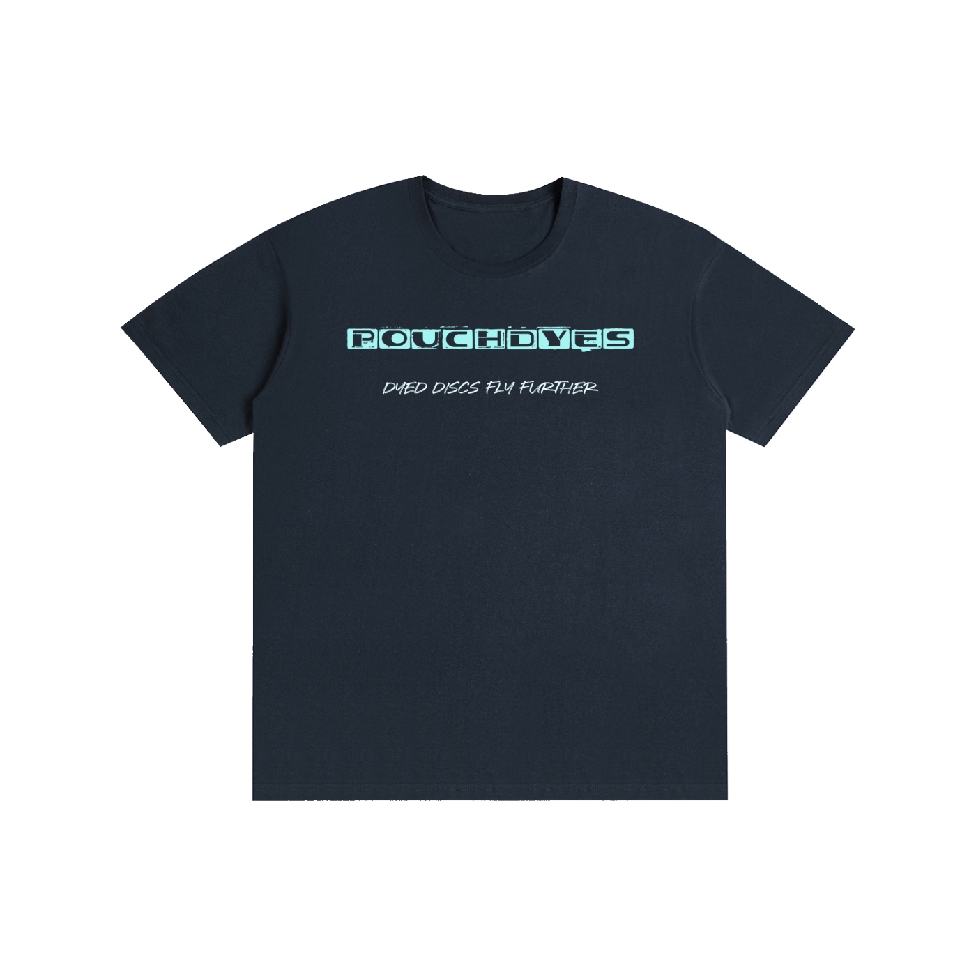 PouchDyes Tee 1st run