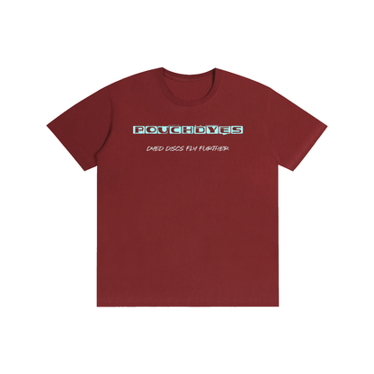 PouchDyes Tee 1st run